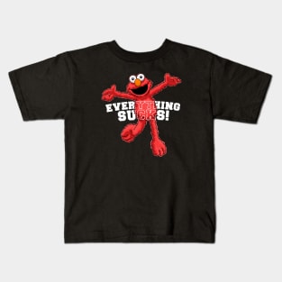 Everything Sucks! Kids T-Shirt